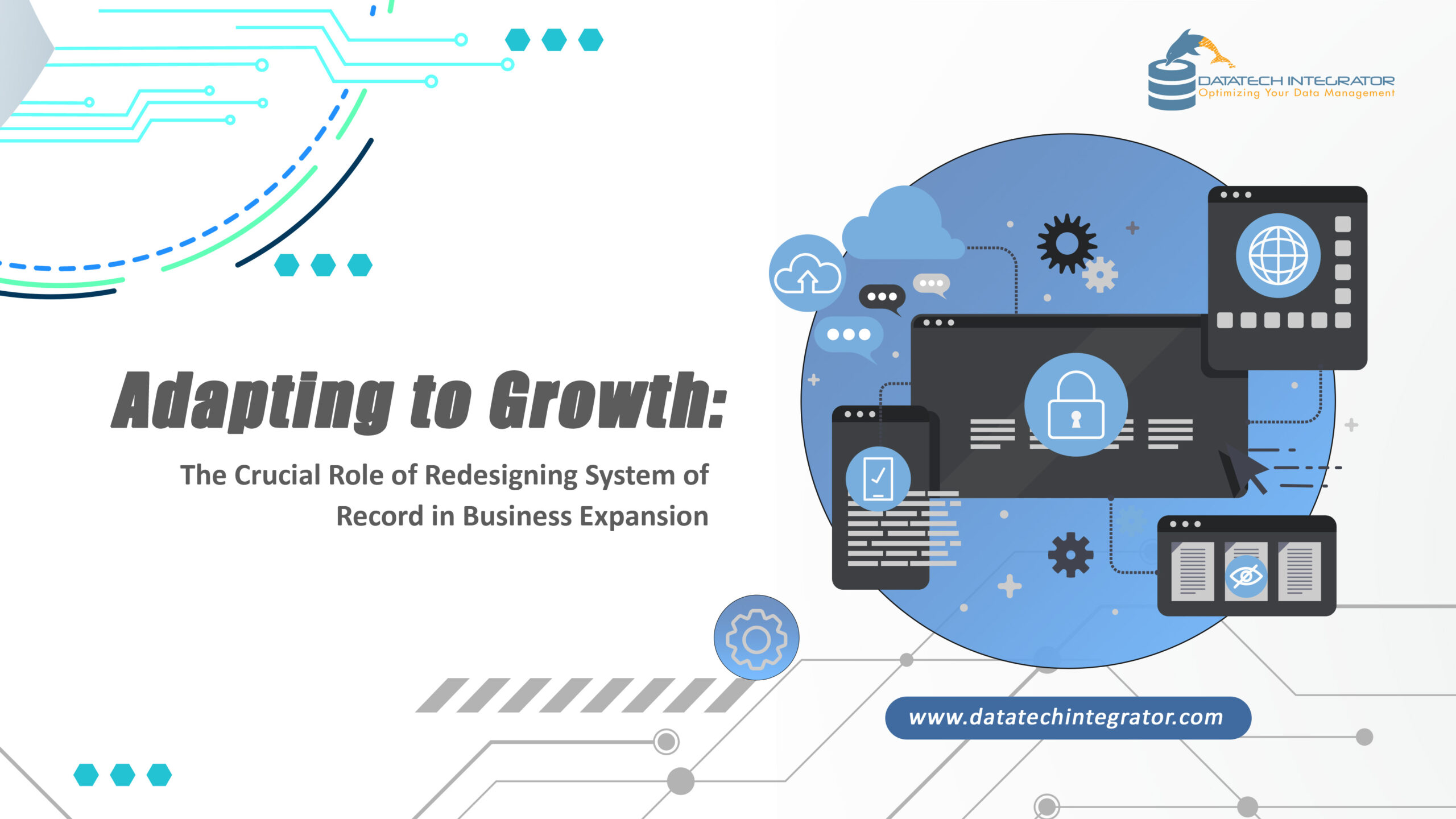 Adapting to Growth: The Crucial Role of Redesigning System of Record in Business Expansion
