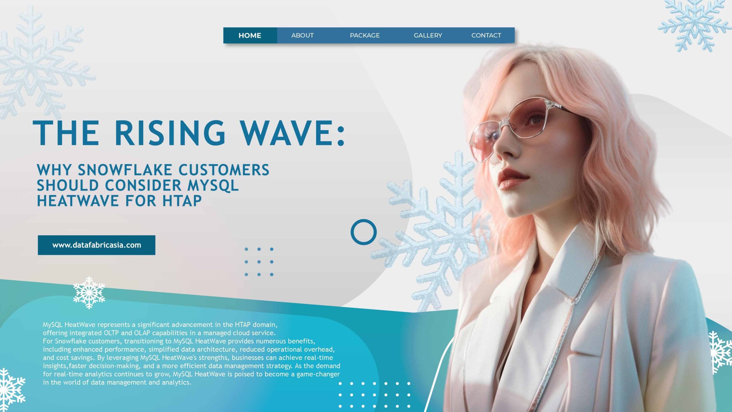 The Rising Wave: Why Snowflake Customers Should Consider MySQL HeatWave for HTAP Workloads