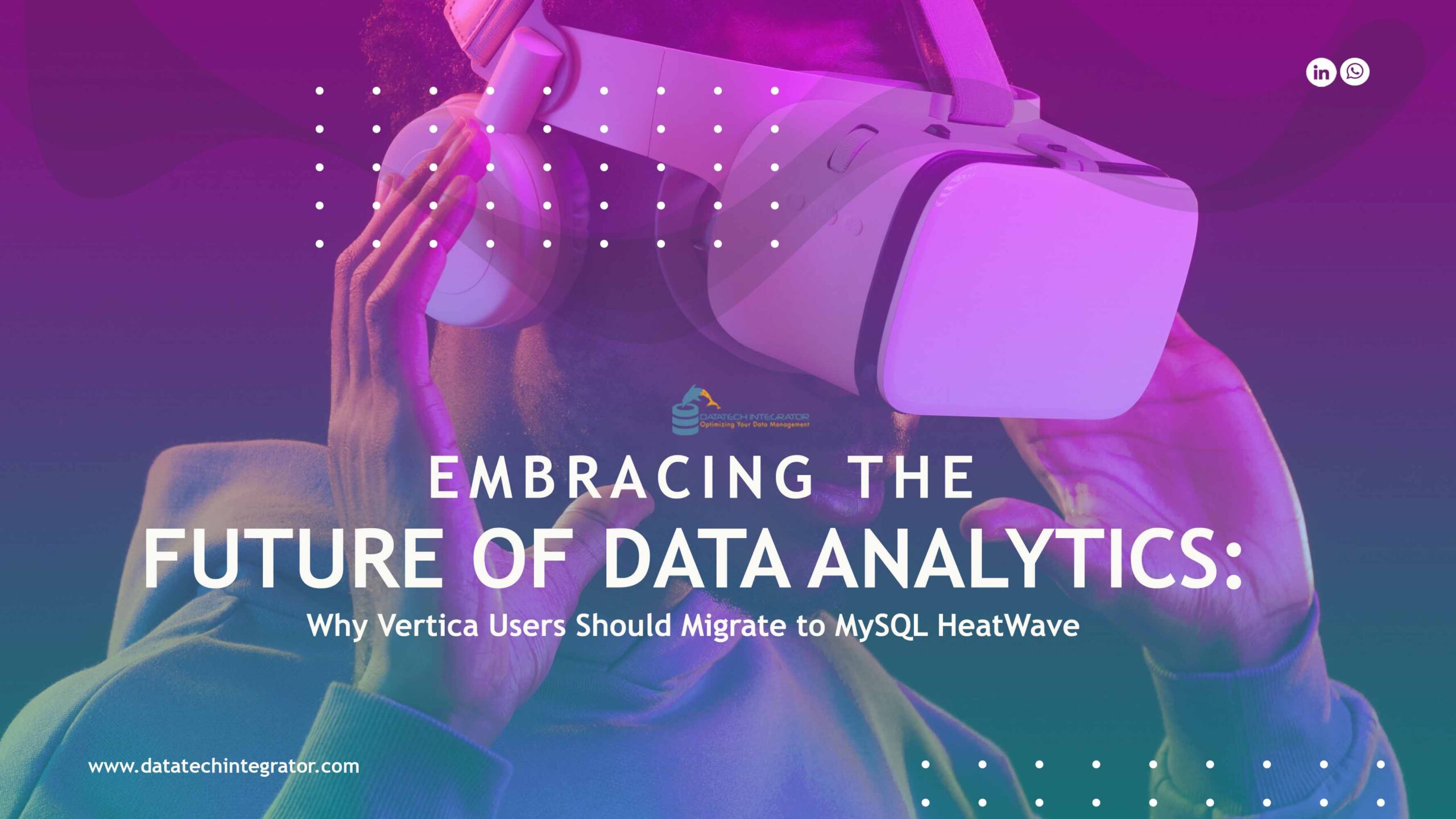 Embracing the Future of Data Analytics: Why Vertica Users Should Migrate to MySQL HeatWave